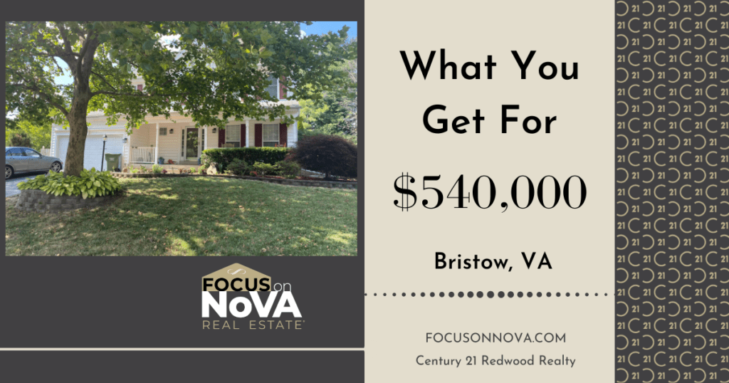 What You Get For $540,000 in Bristow, VA