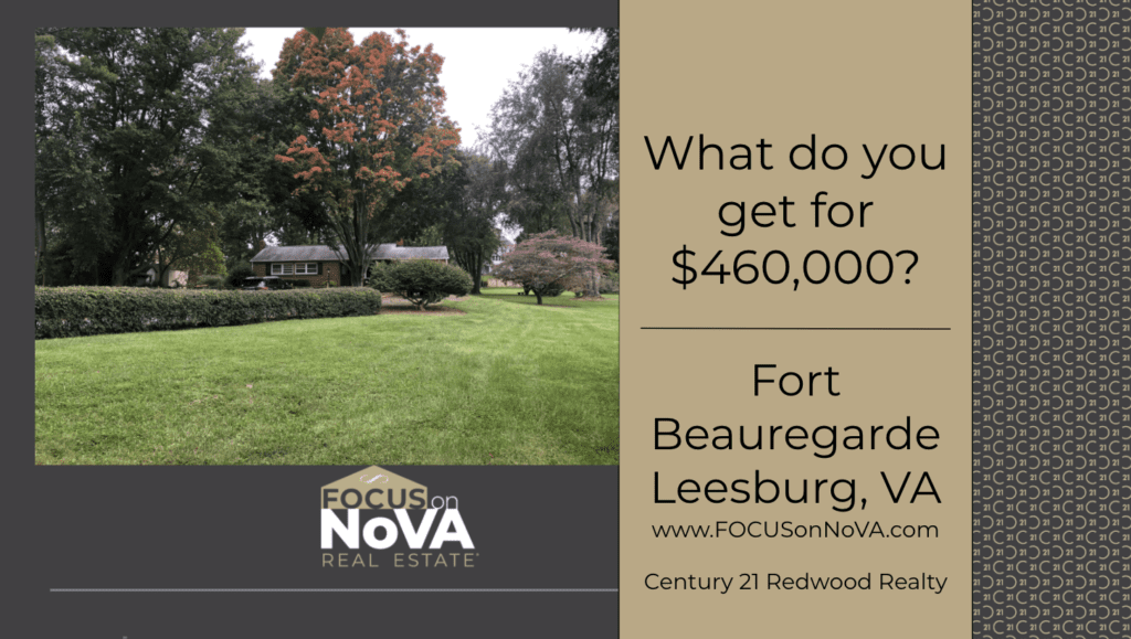 What Do You Get for $460,000 in Leesburg?