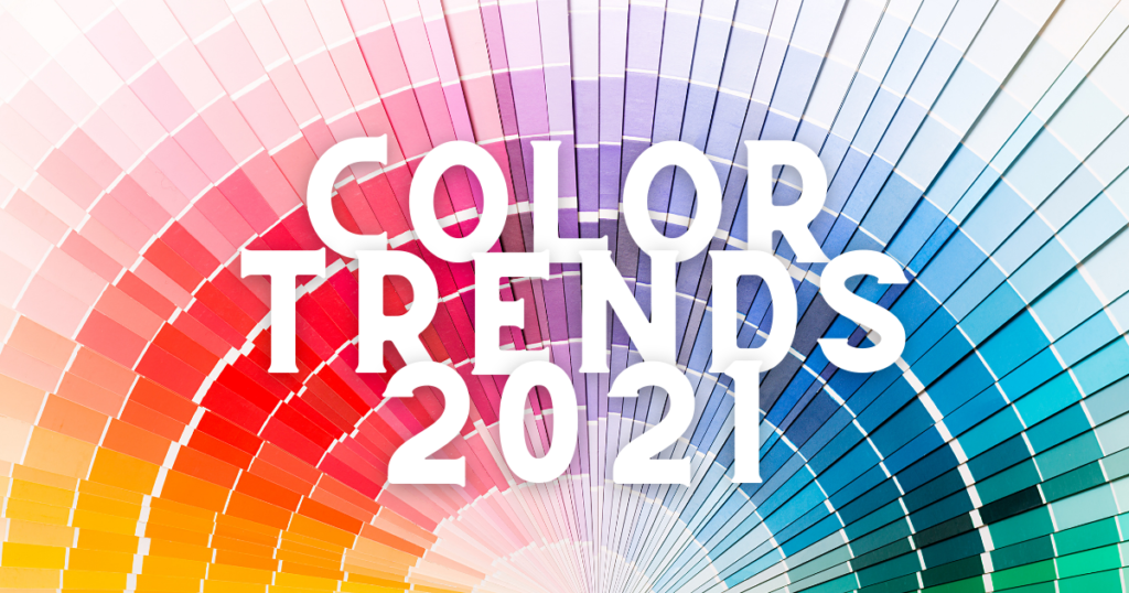 2021 Color Trends - Focus on NoVA Real Estate