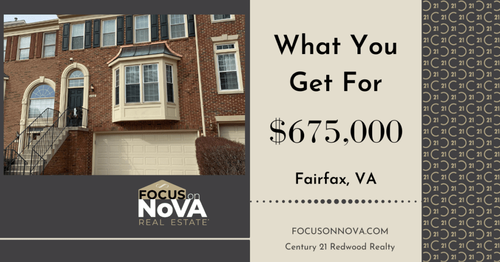 what you get for $675,000 in Fairfax, VA