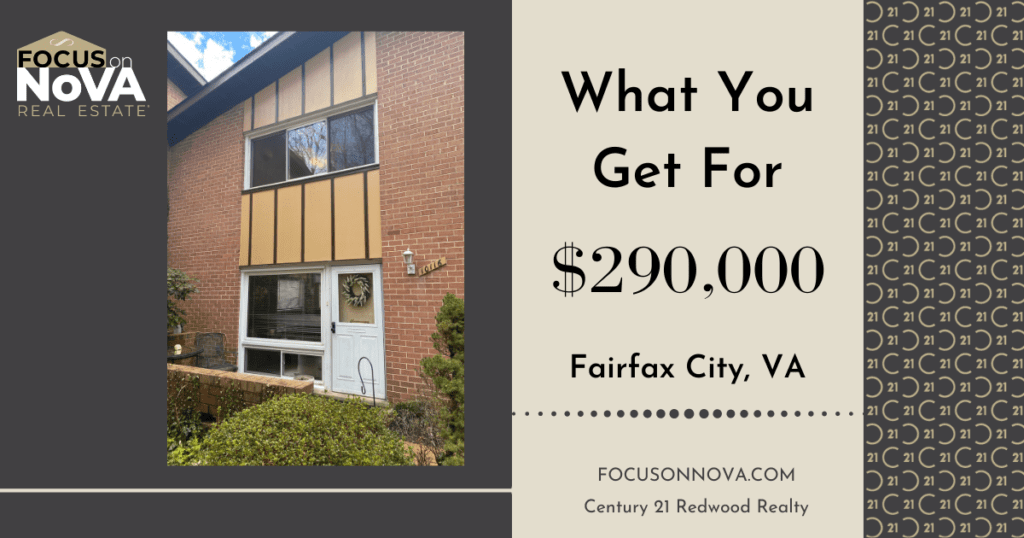 What you get for $290,000 in Fairfax City, VA