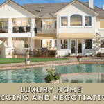 Luxury home pricing