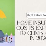 Home Insurance Costs Expected to Climb Again in 2026: Northern Virginia Homeowners Brace for Another Jump Home Insurance Costs Expected to Climb Again in 2026