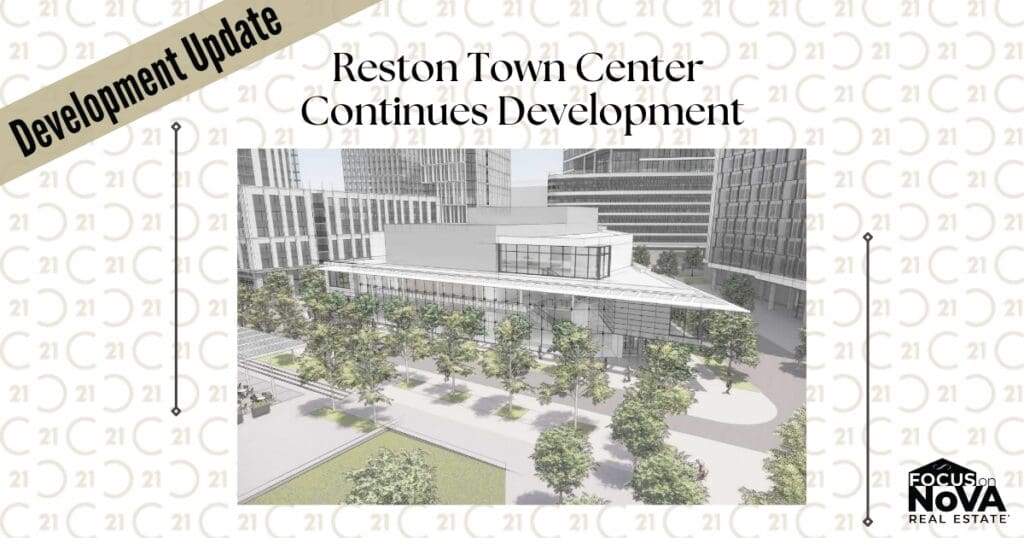 Reston's Continued development