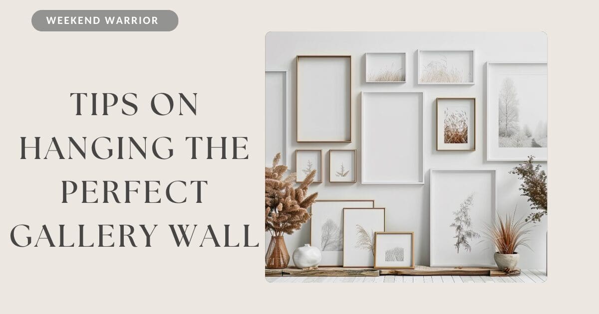3-Hour Home Project: Create a Stunning Gallery Wall