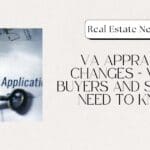 VA Appraisal Changes - May 2026