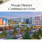 Mosaic District Continues to Grow as Merrifield Enters Its Next Phase of Development